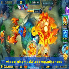 video chamada acompanhantes